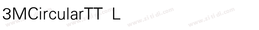 3MCircularTT Light字体转换